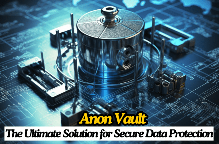 Anon Vault: Secure, Anonymous Cloud Storage Explained